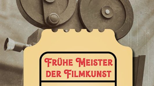 Fruehe Meister der Filmkunst e